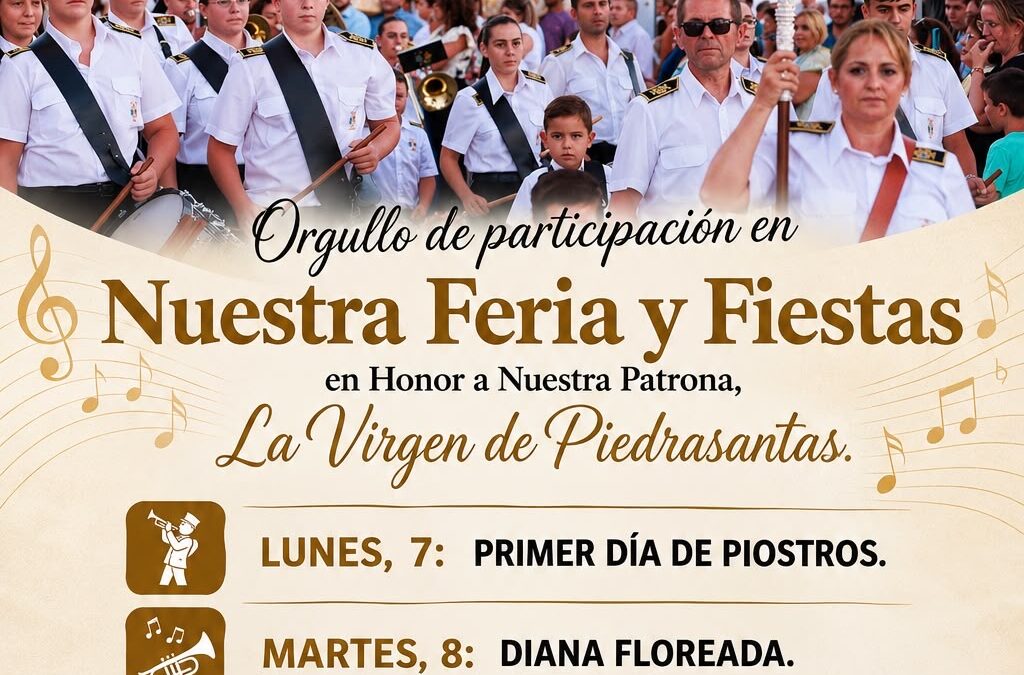 La Banda de Música “Santa Cecilia” de Pedroche pone música a la Feria y Fiestas en Honor a Nuestra Patrona, la Virgen de Piedrasantas